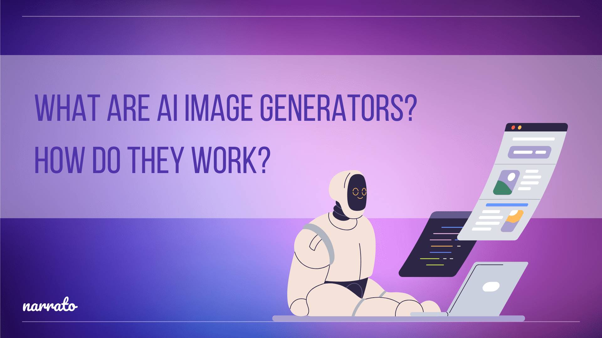 What are AI Image Generators? How Do They Work?