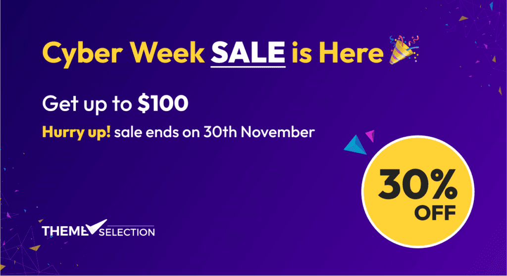 Cyber Monday + Black Friday SaaS deal 2024 from ThemeSelection