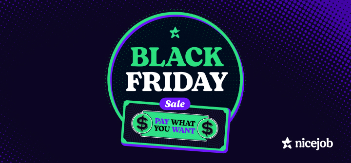 Cyber Monday & Black Friday SaaS deal 2024 from NiceJob