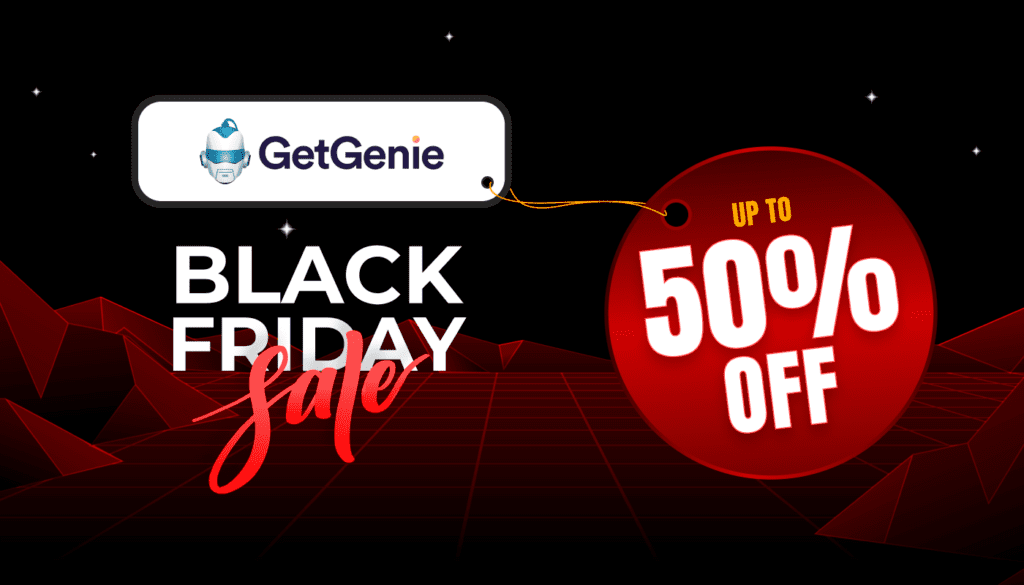 Cyber Monday & Black Friday SaaS deal 2024 from GetGenie