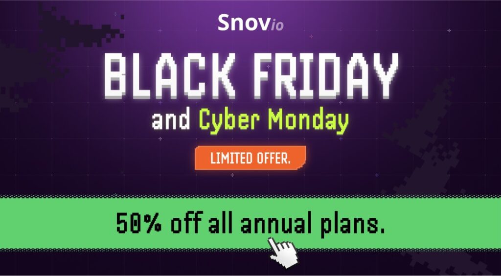 Cyber Monday + Black Friday SaaS deal 2024 from Snov