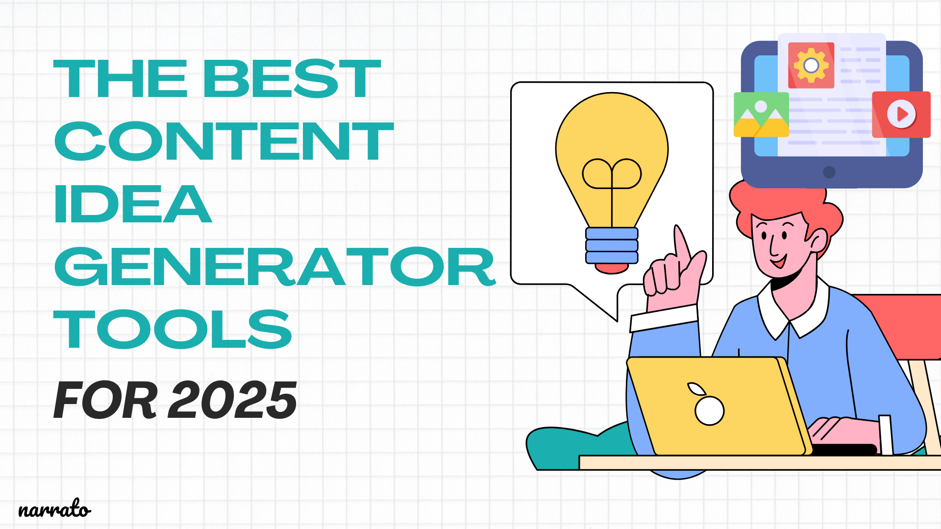 5 Best AI Content Idea Generator Tools for 2025 | Narrato